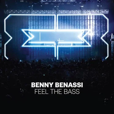 Feel the Bass by Benny Benassi - album cover