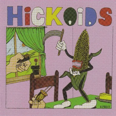 Hickoids