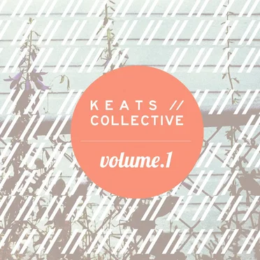 KEATS//COLLECTIVE Vol. 1 by Various Artists - album cover
