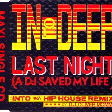 Last Night (A DJ Saved My Life)