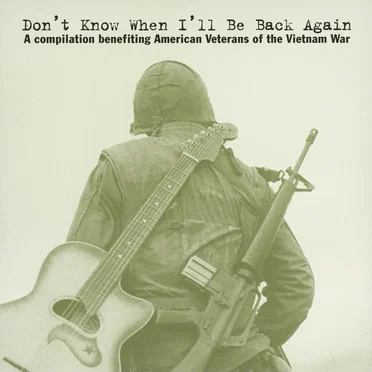 Don't Know When I'll Be Back Again by Various Artists - album cover