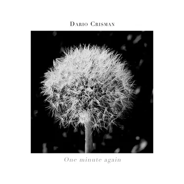 One Minute Again by Dario Crisman - album cover