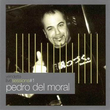 Vendetta Live Sessions #1 by Pedro del Moral - album cover