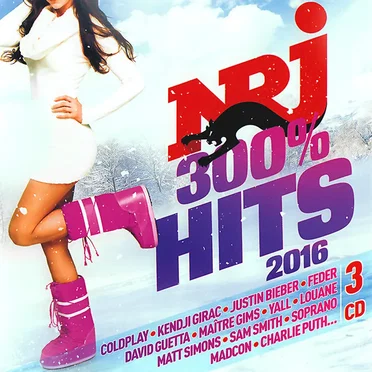NRJ 300% Hits 2016 by Various Artists - album cover