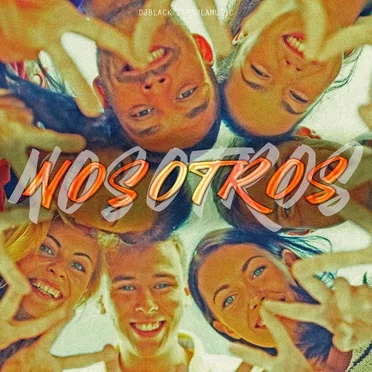 Nosotros by DjBlack CapsulaMusic - album cover