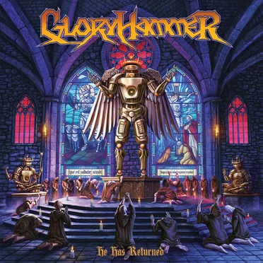 He Has Returned by Gloryhammer - album cover