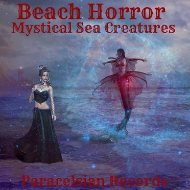 Beach Horror Compilation Mystical Sea Creatures by Various Artists - album cover