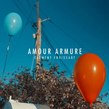 Amour Armure by Clément Froissart - album cover