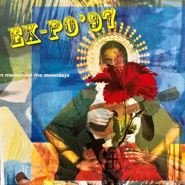 EX-PO ’97 In memoriam the moondays by Various Artists - album cover