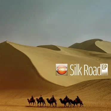 Silk Road by Ether - album cover