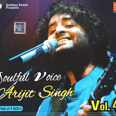 Soulful Voice, Arijit Singh, Vol. 4
