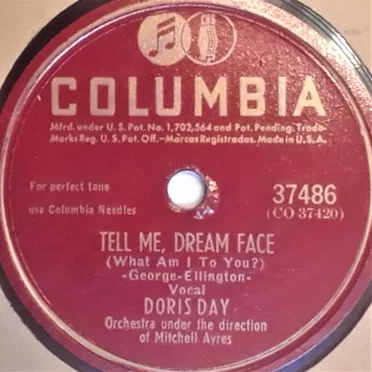 Tell Me, Dream Face (What Am I to You?) / My Young and Foolish Heart