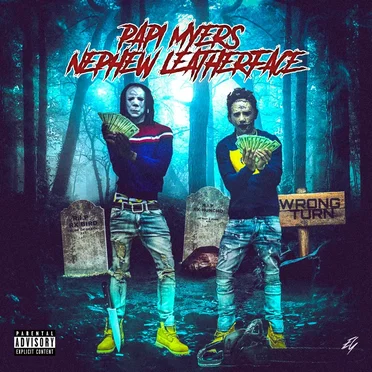 Papi Myers Nephew Leatherface