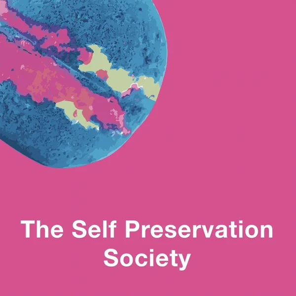 The Self Preservation Society