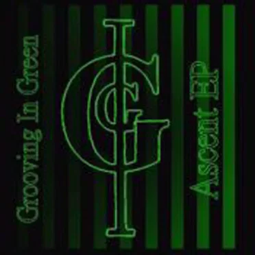 Ascent EP by Grooving in Green - album cover