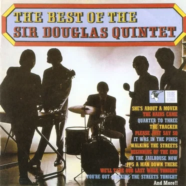The Best of The Sir Douglas Quintet