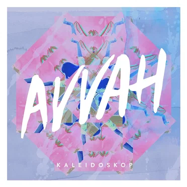 Kaleidoskop by AVVAH - album cover