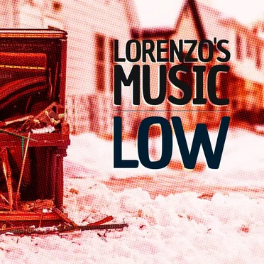 Low by Lorenzo’s Music - album cover
