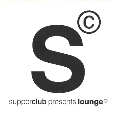 Supperclub Presents Lounge 1 by Various Artists - album cover