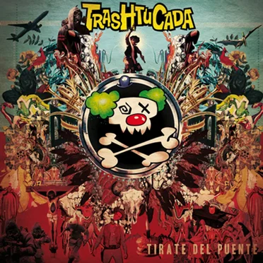 Tírate del puente by Trashtucada - album cover