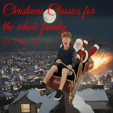 Christmas Classics for the whole family