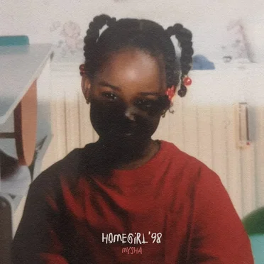 Homegirl '98 by Mysha - album cover