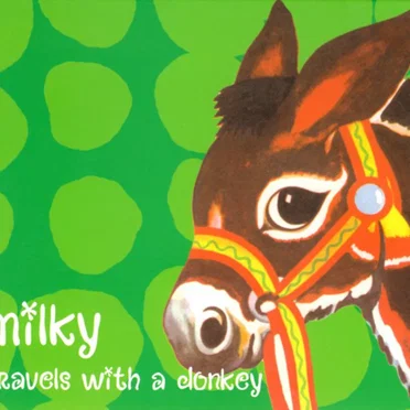 Travels With a Donkey by Milky - album cover