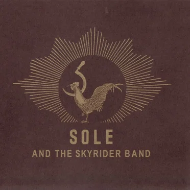 Sole and the Skyrider Band by Sole and the Skyrider Band - album cover
