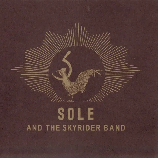 Sole and the Skyrider Band