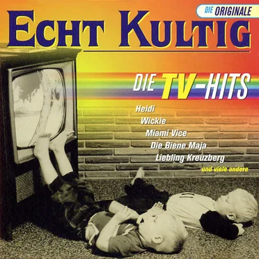 Echt kultig: Die TV-Hits by Various Artists - album cover