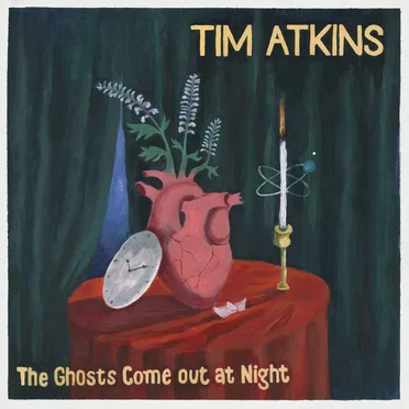 The Ghosts Come Out at Night by Tim Atkins - album cover