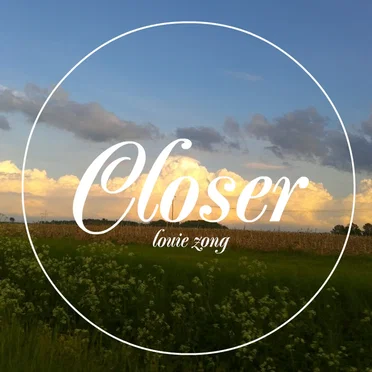 Closer