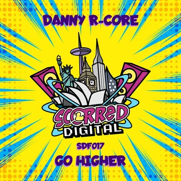 Go Higher by Danny R-Core - album cover