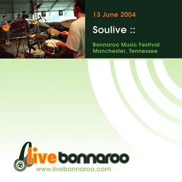 13 June 2004 :: Bonnaroo Music Festival