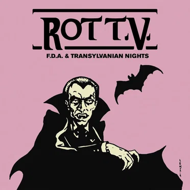 FDA & Transylvanian Nights by Rot TV - album cover