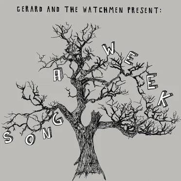Song a Week Compilation by Dave Gerard and The Watchmen - album cover