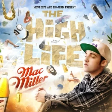 The High Life by Most Dope - album cover