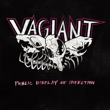 Public Display of Infection by Vagiant - album cover