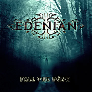Fall the Dusk by Edenian - album cover