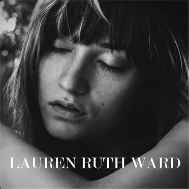 Lauren Ruth Ward by Lauren Ruth Ward - album cover