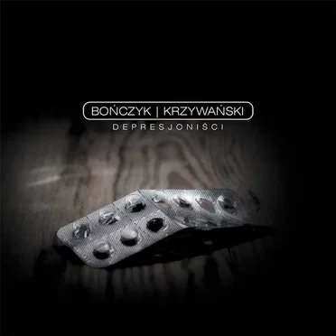 Depresjoniści by Bończyk & Krzywański - album cover