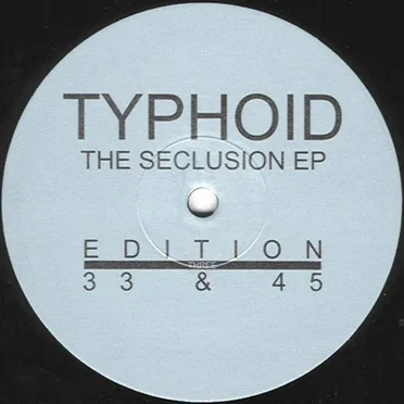 The Seclusion EP by Typhoid - album cover
