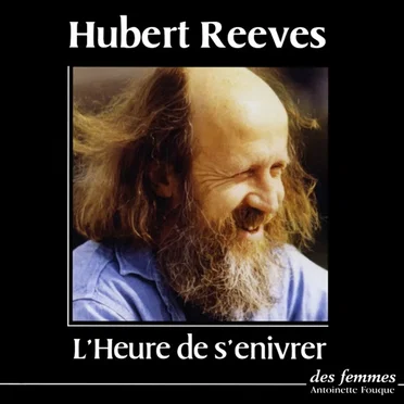 L’Heure de s’enivrer by Hubert Reeves - album cover