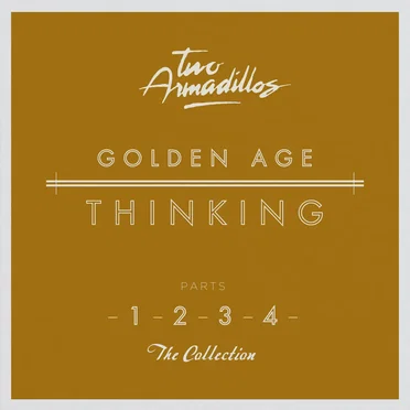 Golden Age Thinking