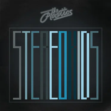 Stereo Kids (Reprise)