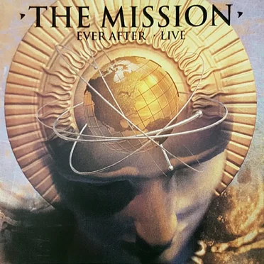 Ever After ‧ Live by The Mission - album cover