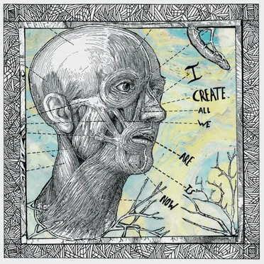 All We Are Is Now by I Create - album cover
