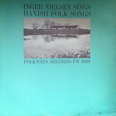 Inger Nielsen Sings Danish Folk Songs by Inger Nielsen - album cover