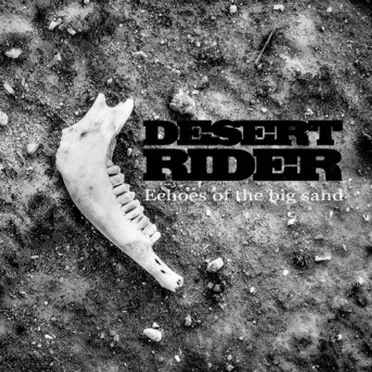 Echoes Of The Big Sand by Desert Rider - album cover