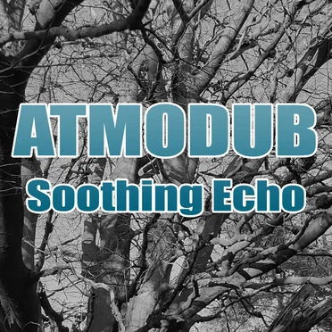 Soothing Echo by Atmodub - album cover